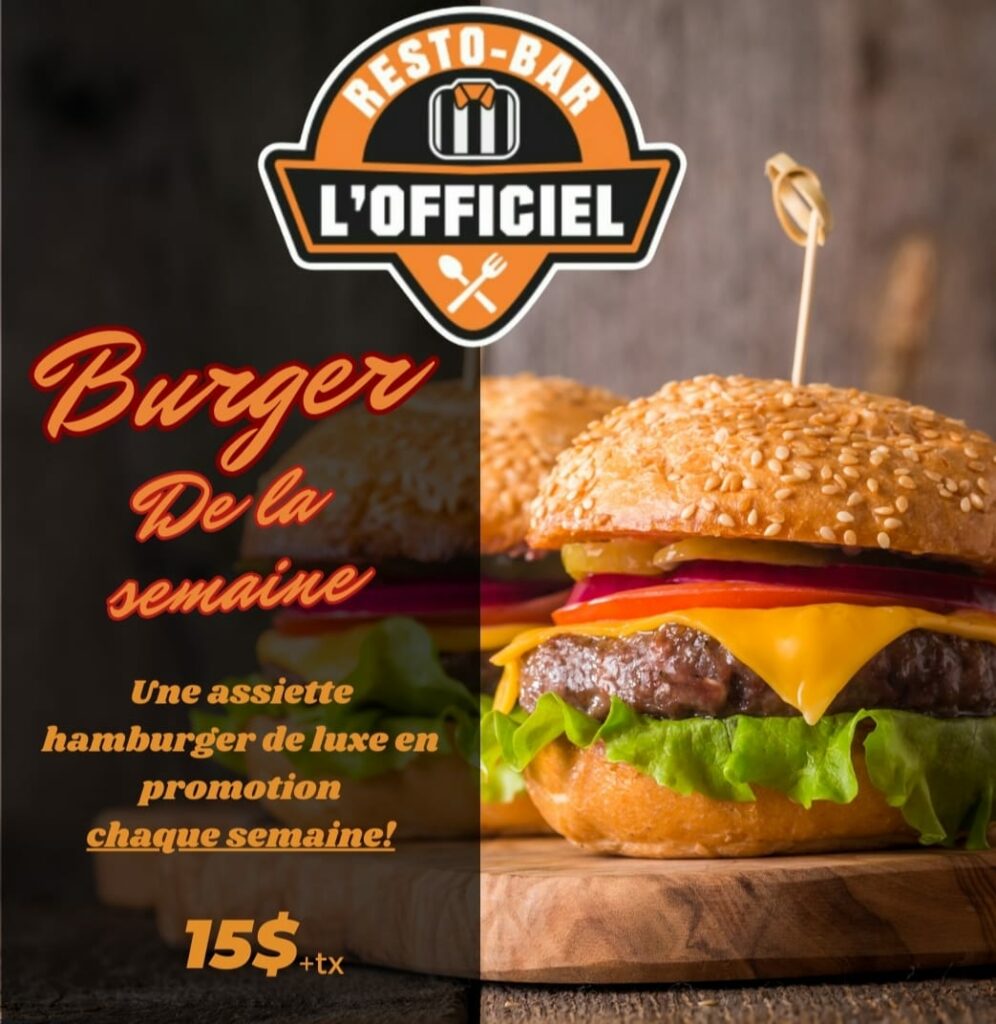Promotion burger de la semaine : Une assiette hamburger de luxe à seulement 15$ + taxes